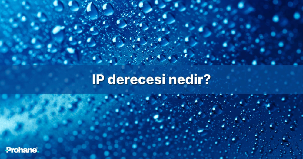 IP derecesi nedir?