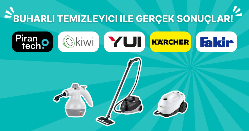 Buharlı Temizleyici ile Hangi Yüzeylerde Daha İyi Sonuç Alınır?